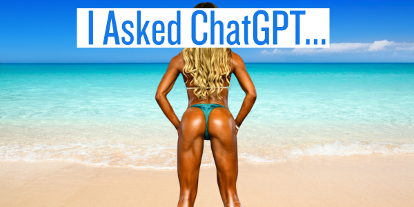 I ASKED CHATGPT… for a 12-Week Bikini Prep Plan—Here’s the Result