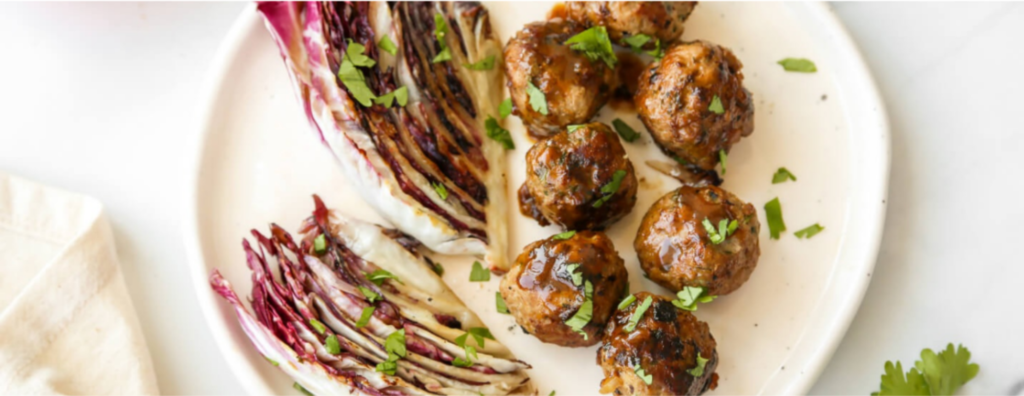 Orange Glazed Turkey Meatballs & Charred Radicchio
